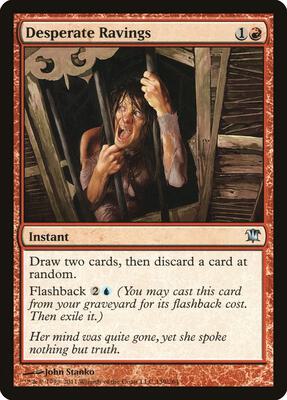Desperate Ravings card from Innistrad