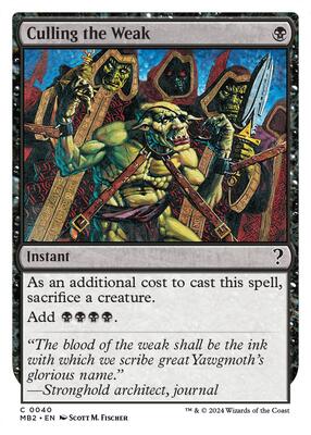 Culling the Weak (White Border) card from Mystery Booster 2
