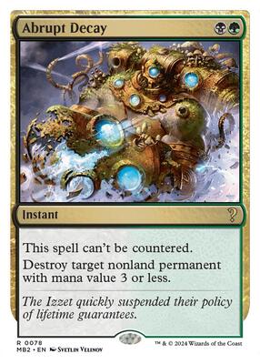 Abrupt Decay (White Border) card from Mystery Booster 2