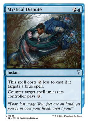 Mystical Dispute (White Border) card from Mystery Booster 2