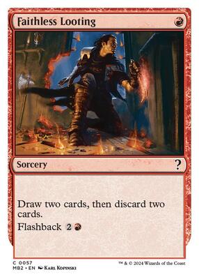 Faithless Looting (White Border) card from Mystery Booster 2