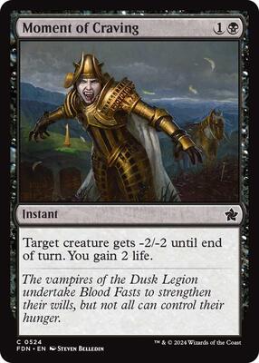 Moment of Craving card from Foundations