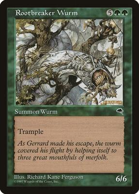 Rootbreaker Wurm card from Tempest