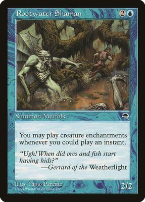 Rootwater Shaman card from Tempest