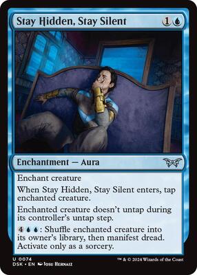 Stay Hidden, Stay Silent (0074) card from Duskmourn: House of Horror