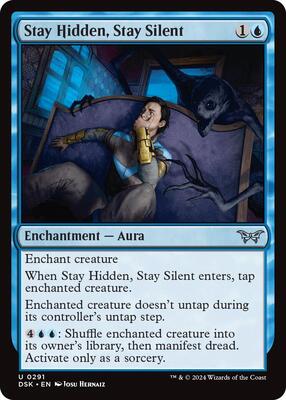 Stay Hidden, Stay Silent (0291) card from Duskmourn: House of Horror