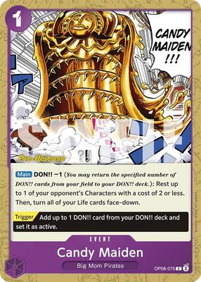 Candy Maiden card from Two Legends Pre-Release Cards
