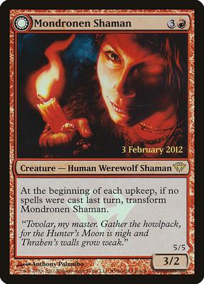 Mondronen Shaman card from Launch Party & Release Event Promos