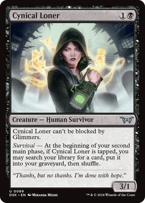 Cynical Loner card from Duskmourn: House of Horror