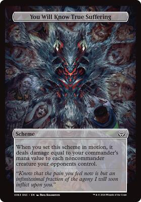 You Will Know True Suffering (Full Art) card from Archenemy: Duskmourn