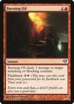 Burning Oil card from Dark Ascension