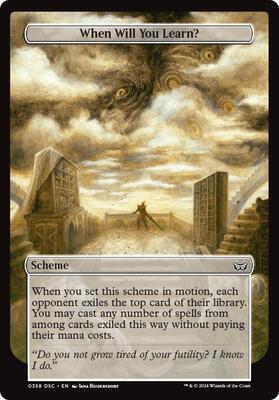 When Will You Learn? (Full Art) card from Archenemy: Duskmourn