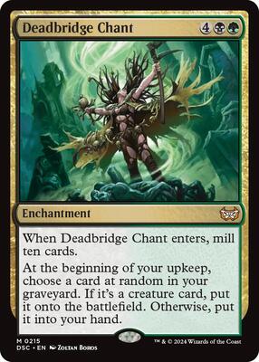 Deadbridge Chant card from Commander: Duskmourn: House of Horror