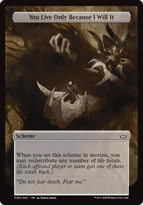 You Live Only Because I Will It (Full Art) card from Archenemy: Duskmourn