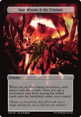 Your Mistake Is My Triumph (Full Art) card from Archenemy: Duskmourn