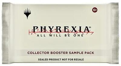 Phyrexia: All Will Be One - Collector Booster Sample Pack card from Phyrexia: All Will Be One