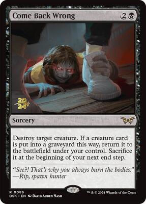 Come Back Wrong (0086) card from Prerelease Cards