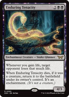 Enduring Tenacity card from Prerelease Cards