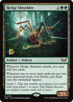 Hedge Shredder card from Prerelease Cards