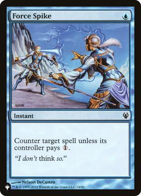 Force Spike card from The List Reprints