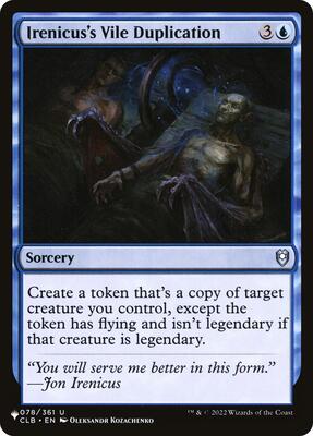 Irenicus's Vile Duplication card from The List Reprints