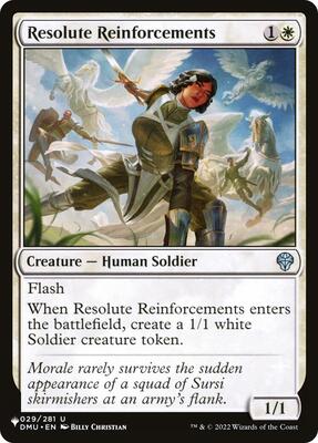 Resolute Reinforcements card from The List Reprints