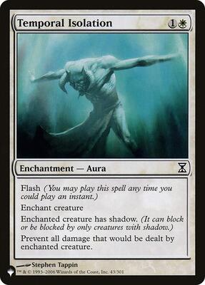 Temporal Isolation card from The List Reprints