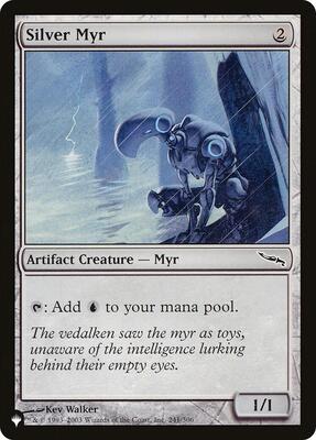 Silver Myr card from The List Reprints