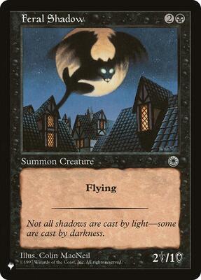 Feral Shadow card from The List Reprints