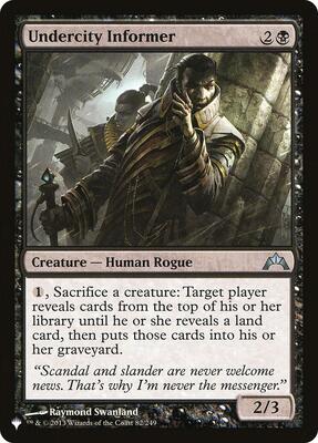 Undercity Informer card from The List Reprints