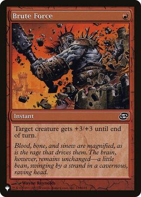 Brute Force card from The List Reprints