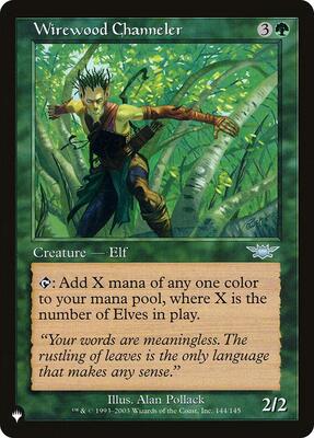 Wirewood Channeler card from The List Reprints
