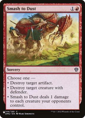 Smash to Dust card from The List Reprints