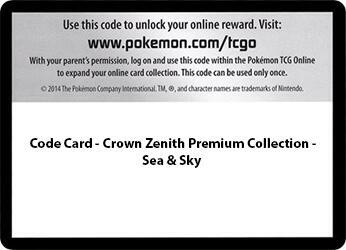 Code Card - Sea & Sky Premium Collection card from SWSH: Crown Zenith
