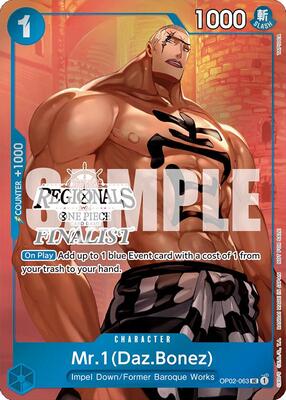 Mr.1 (Daz.Bonez) (Offline Regional 2024 Vol. 3) [Finalist] card from One Piece Promotion Cards