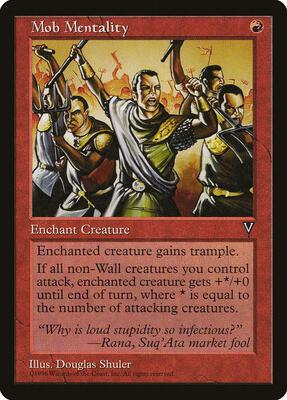 Mob Mentality card from Visions