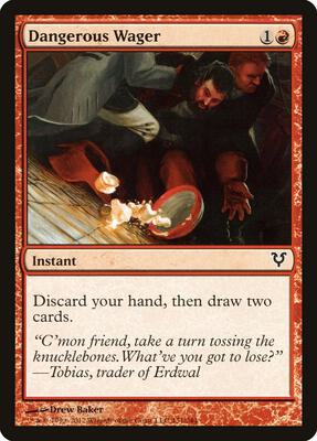Dangerous Wager card from Avacyn Restored