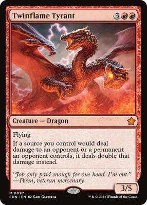 Twinflame Tyrant card from Foundations