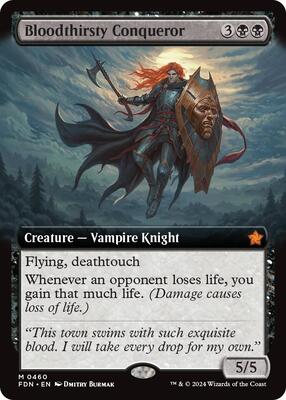 Bloodthirsty Conqueror (Extended Art) card from Foundations