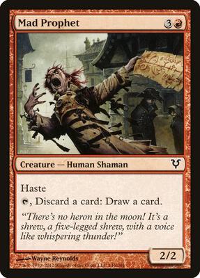 Mad Prophet card from Avacyn Restored