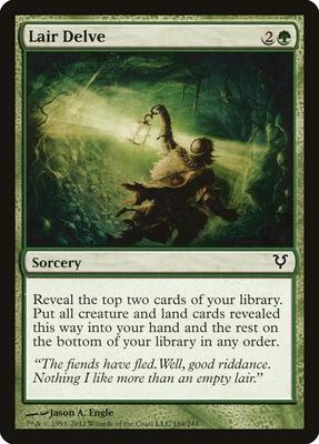 Lair Delve card from Avacyn Restored