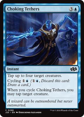 Choking Tethers card from Foundations Jumpstart