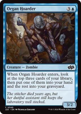 Organ Hoarder card from Foundations Jumpstart