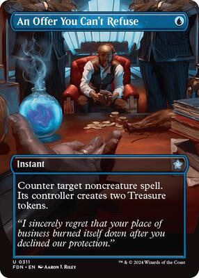 An Offer You Can't Refuse (Borderless) card from Foundations