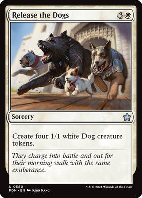 Release the Dogs card from Foundations