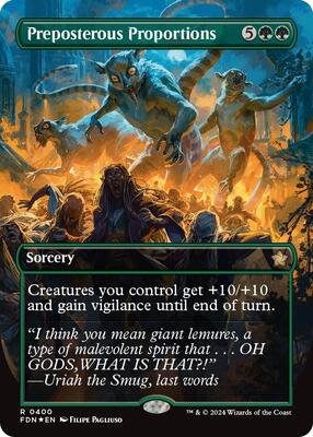 Preposterous Proportions (Borderless) (Mana Foil) card from Foundations