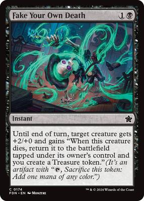 Fake Your Own Death card from Foundations