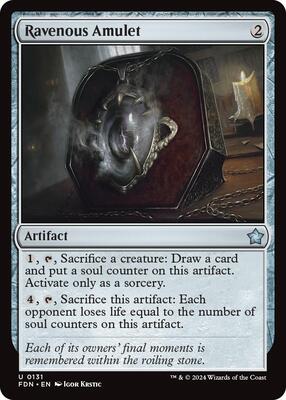 Ravenous Amulet card from Foundations