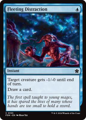 Fleeting Distraction card from Foundations