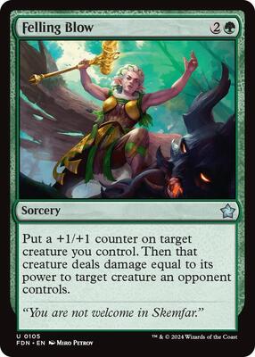 Felling Blow card from Foundations